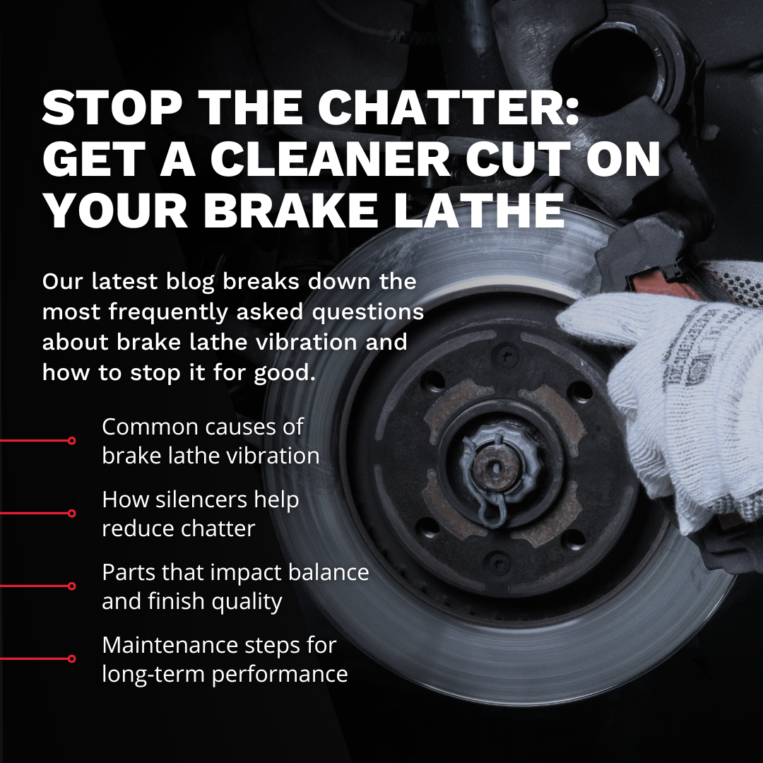 How to Reduce Vibration & Chatter on a Brake Lathe