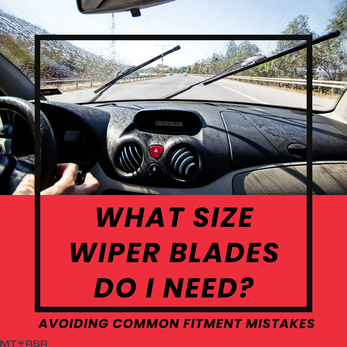 View from inside a car of wiper blades clearing rain from the windshield, shown on an MT-RSR blog graphic about choosing the right wiper blade size and avoiding common fitment mistakes.